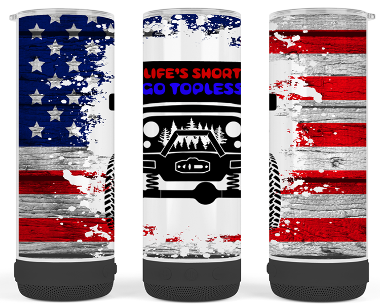Life’s Short, Go Topless Jeep Speaker Tumbler